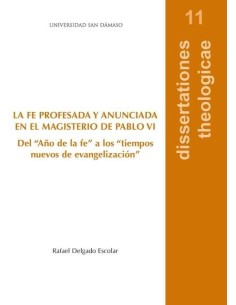 La fe procesada y anunciada en el magisterio de Pablo VI