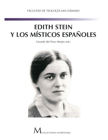 Edith Stein y Los Místicos Españoles