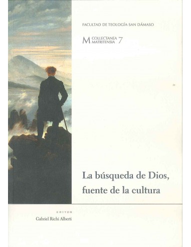 la búsqueda de Dios fuente de cultura