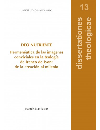 DEO NUTRIENTE  Hermenéutica de las imágenes...