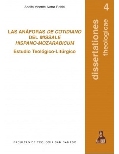 Las anáforas de Cotidiano del Missale...