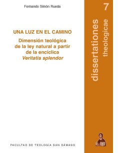 Una luz en el camino. Dimensión teológica de la ley...