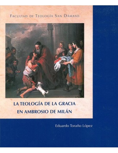La teología de la gracia en Ambrosio de Milán