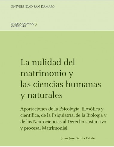La nulidad del matrimonio y las ciencias...