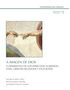 A IMAGEN DE DIOS. FUNDAMENTO DE LOS DERECHOS HUMANOS:...